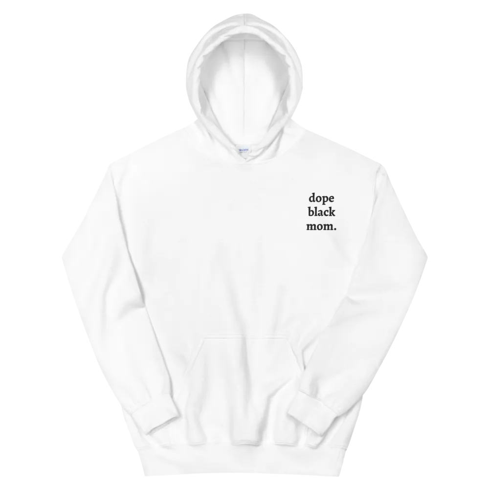 Dope Black Mom Embroidered Hoodie