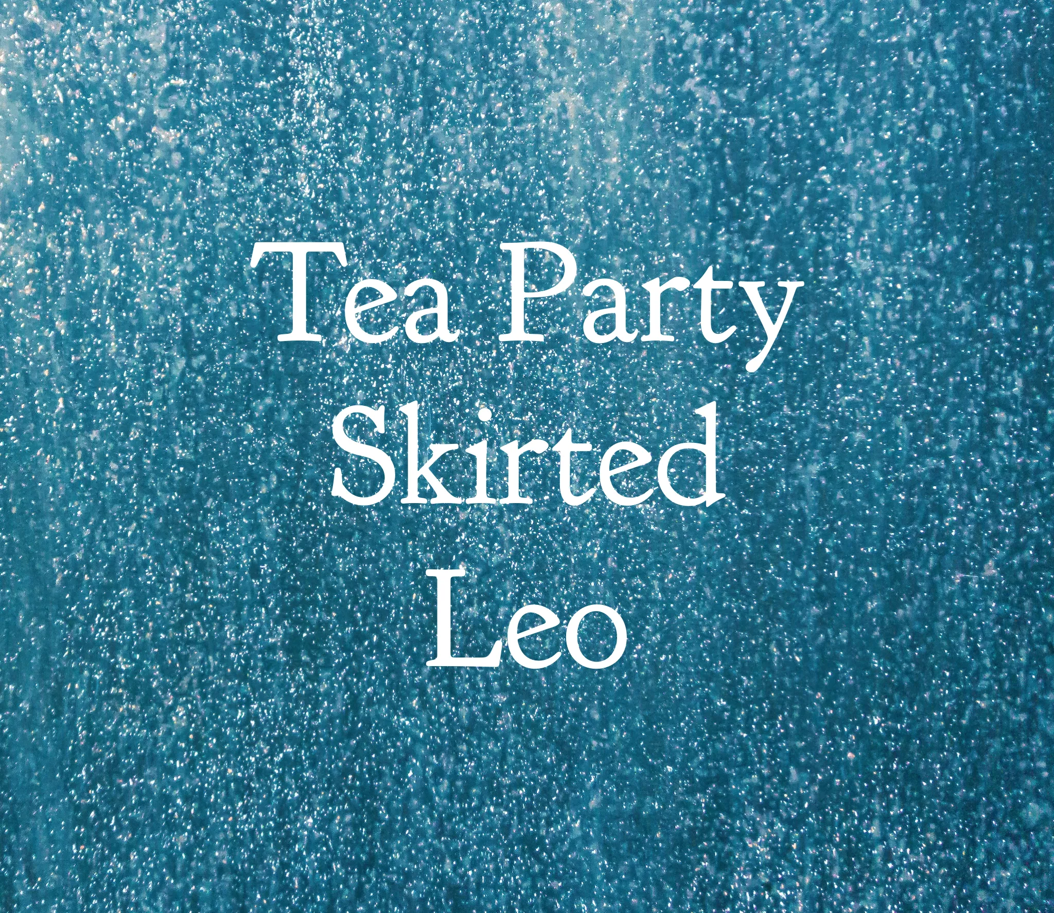 Tea Party Skirted Leo